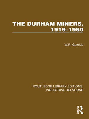 cover image of The Durham Miners, 1919–1960